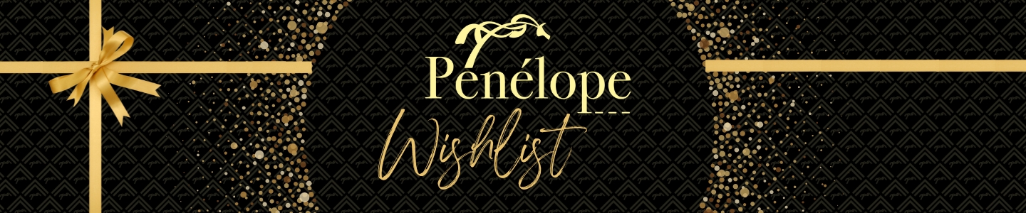 Pénélope Wishlist
