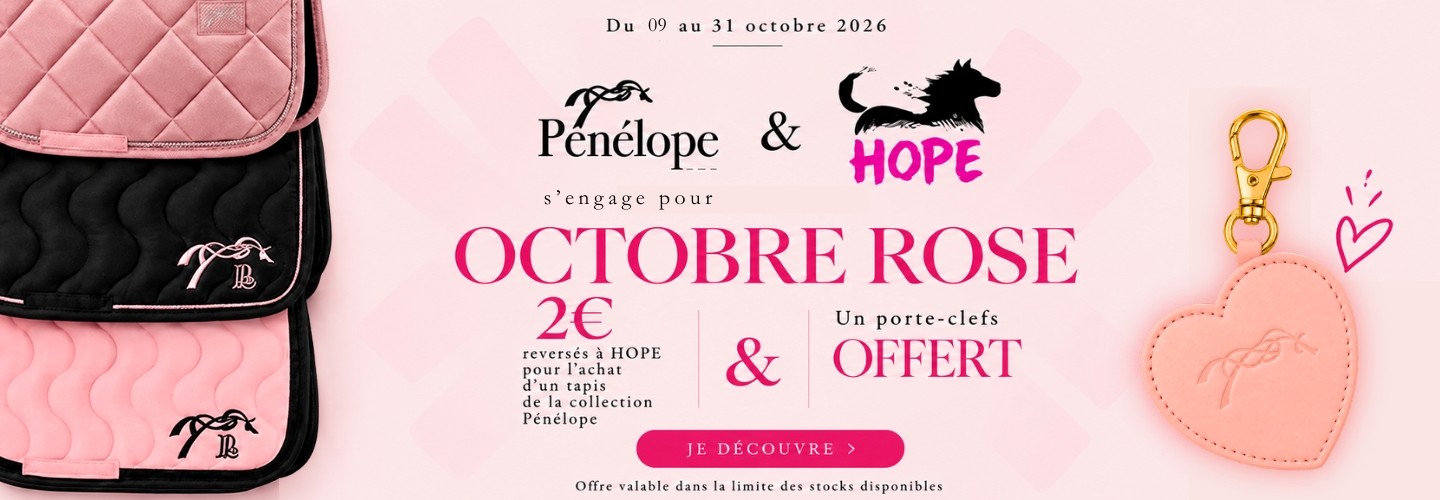Du 10 au 31 : 2€ reversés à l'association HOPE et un porte clé spécial octobre rose pour l'achat d'un tapis Pénélope
